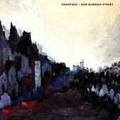 Our Burning Street