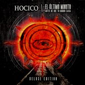 Hocico - El Último Minuto Antes De Que Tu Mundo Caiga (Deluxe Edition) [2012]