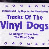 Tracks Of The Vinyl Dogs