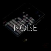 Jaded Noise - Single