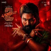 Pushpa 2 The Rule (Original Motion Picture Soundtrack) - TAMIL - EP