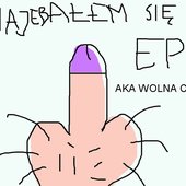 WOLNA CHATA AKA NAJEBAŁEM SIĘ EP