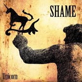 Unicorn (the Best of Shame)