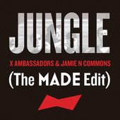 Jungle (The MADE Edit)