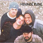meninos ruins