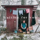 Waiting For You
