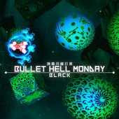 Bullet Hell Monday Black