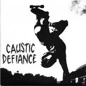 Caustic Defiance