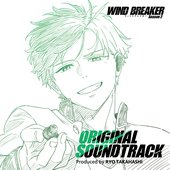 WIND BREAKER Season 2 Original Soundtrack