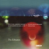Mozart, W.A.: Divertimento, K. 563 / Kirchner, V.D.: String Trio