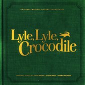 Heartbeat (From the “Lyle, Lyle, Crocodile” Original Motion Picture Soundtrack)