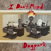 I Don't Mind