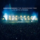The Magnificent Tree: Live With Strings