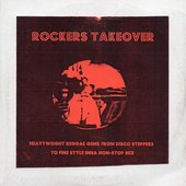 ROCKERS TAKEOVER