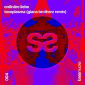 Ordinäre Liebe (Giana Brotherz Electro Remix) - Single