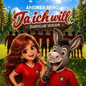 Ja ich will (Dorfklub Version) - Single