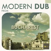 Modern Dub from Bucharest