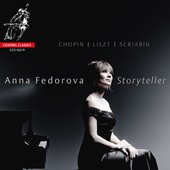 Storyteller: Chopin, Liszt & Scriabin