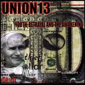Union 13  - Youth, Betrayal & The Awakening.png