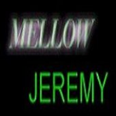 Mellow Jeremy