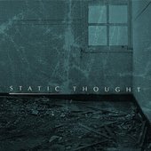 Static Thought [Explicit]