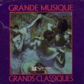 Collection Grands Classiques Les Plus Belles Musiques Classiques Vol. 3