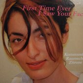 First Time Ever I Saw Your Face