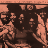 Rufusized: Rufus featuring Chaka Khan