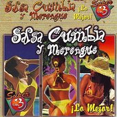 Salsa, Cumbia Y Merengue ¡Lo Mejor!
