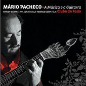 Clube De Fado A Musica e a Guitarra