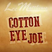 Cotton Eye Joe