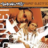 Bomfunk MC's - Super Electric