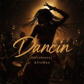 Dancin (Afrobeats TikTok Version) - Single