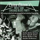Chico Chism's West Side Blues Party