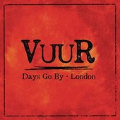 Days Go By - London