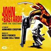 John Il Bastardo (Original Motion Picture Soundtrack)