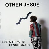 Everything Is Problematic