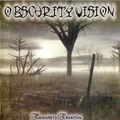Obscurity Vision - Obscurity Creation (demo - 2002)