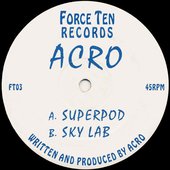 Cover of Acro - Superpod/Sky Lab vinyl, released in 1993 on Force Ten Records