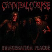 CannibalCorpse-EviscerationPlague.jpg