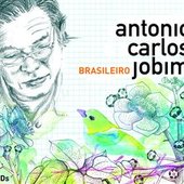 Antonio Carlos Jobim - Brasileiro