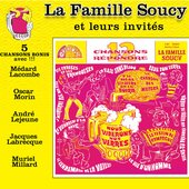 La Famille Soucy et leurs invités Volume 2 Remasterisation 2023