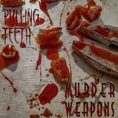 Pulling Teeth [Explicit]