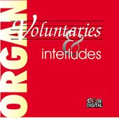 Voluntaries & Interludes