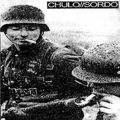 Chulo/Sordo (Split)