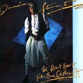 Jermaine Stewart - We Don't Have to Take Our Clothes Off.jpg