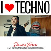 I Love Techno (Original Soundtrack)
