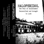 The Fear of Abandonment Personified and Brought to Life