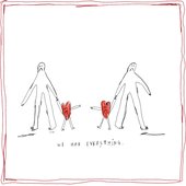 We Had Everything... - Single