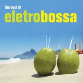 The Best of Electro Bossa
